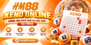 Keno Online – Hướng Dẫn Cách Chơi Và Luật Chơi HM88
